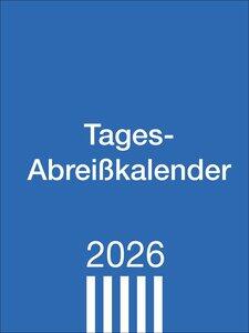 Tagesabreißkalender klein 2026 Praktischer Tischkalender zum Abreißen. Büro-Kalender mit großer Datumsanzeige, Anekdoten und Rätse