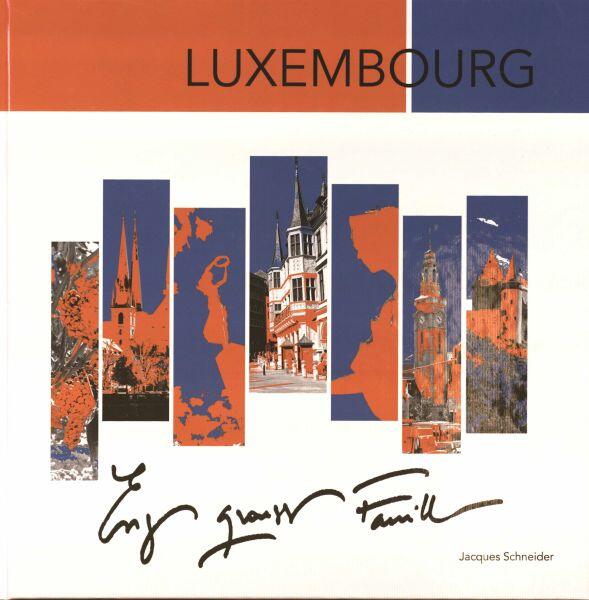 Luxembourg - eng grouss Famill