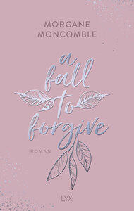 Moncomble, Morgane: A Fall to Forgive Seasons 1