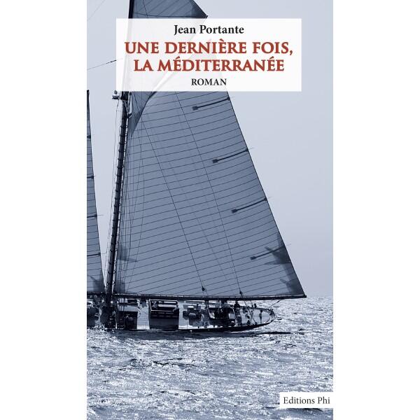 Une dernière fois, la méditerranée