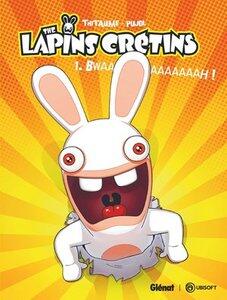 Thitaume/Pujol: The lapins cretins - tome 01 - bwaaaaaaaaaaah !