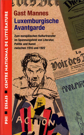 MANNES GAST: LUXEMBURGISCHE AVANTGARDE (2007)