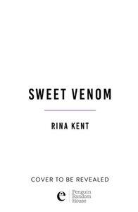 Kent, Rina: Sweet Venom