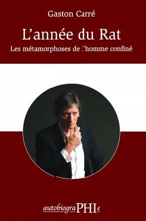 Carré G: L'année du Rat - les métamorphoses de l'homme confiné