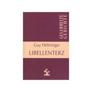 HELMINGER GUY: LIBELLENTERZ (GEDICHTE MIT CD)