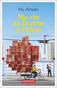 Anyan Hu: Ma vie de livreur a pekin
