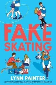 Painter, Lynn: Fake Skating