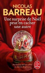 Barreau, Nicolas: Une surprise de Noël peut en cacher une autre Le Livre de Poche 38220