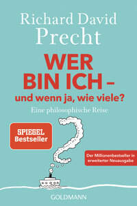 Goldmann Verlag Precht, Richard David: Wer bin ich - und | Letzshop