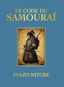 Nitobe/Baldock: Le code du samourai