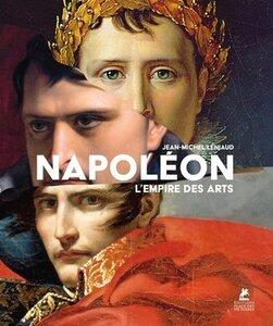 Leniaud Jean-Michel: Napoléon ou l'empire des arts