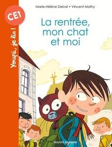 Mathy Vincent: La rentree, mon chat et moi