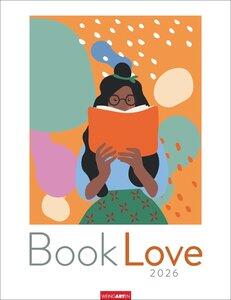 Book Love Kalender 2026 Jahres-Wandkalender 2026. Bücherliebe und die Leidenschaft Lesen in 12 originellen Motiven. Ein Bildkalend