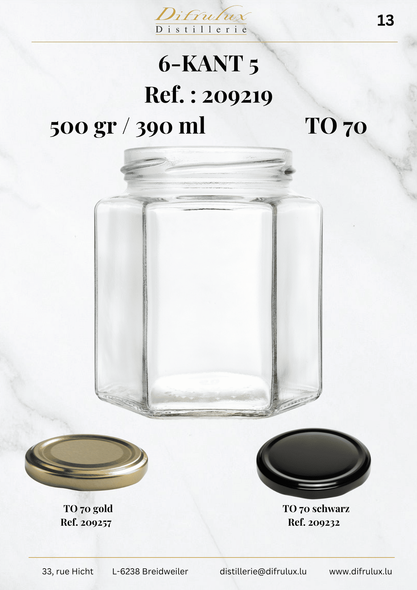 6-Kant 5 – Honigglas mit Deckel, 500 g / 390 ml, TO 70