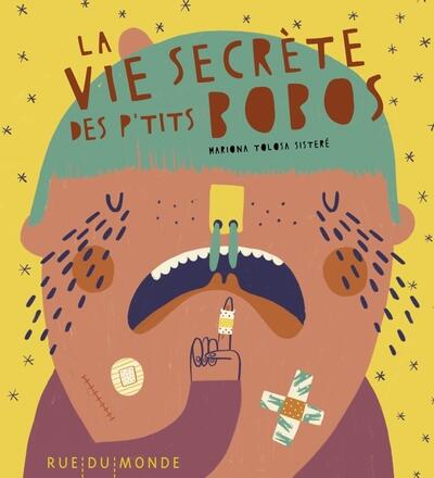 La vie secrète des p'tits bobos 