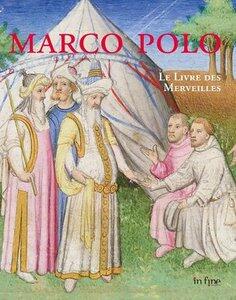 Tesniere/Gousset: Marco polo - le livre des merveilles