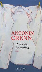 Crenn Antonin: Rue des batailles