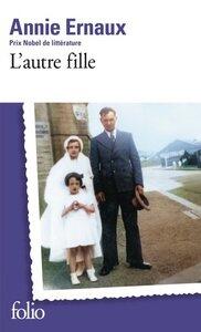 Ernaux Annie: L'autre fille