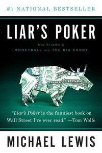 Michael Lewis: Liar's Poker