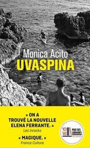 Acito Monica: Uvaspina