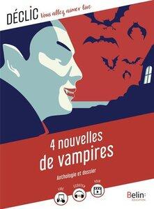 Brodhag Gaelle: 4 nouvelles de vampires