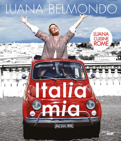 CHERCHE MIDI Belmondo Luana: Italia mia Letzshop