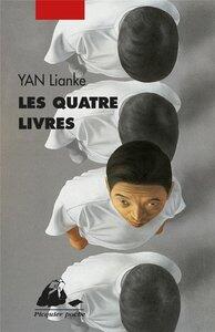 Yan Lianke: Les quatre livres