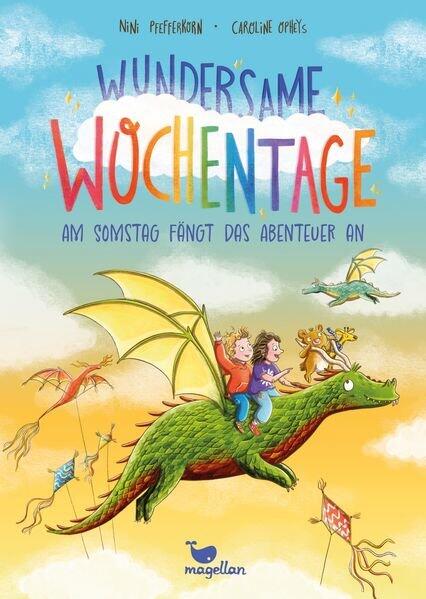 Wondrous Weekdays - The adventure begins on Saturday