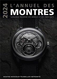 Braun Peter: L'annuel des montres 2024