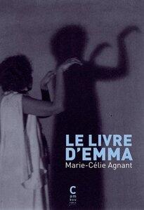 Agnant Marie-Celie: Le livre d'emma