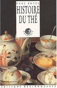 Butel/Desroches: Histoire du the