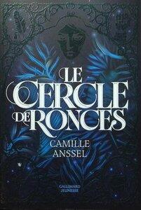 Anssel Camille: Le cercle de ronces