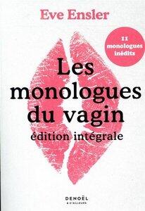 V (eve Ensler): Les monologues du vagin - edition integrale