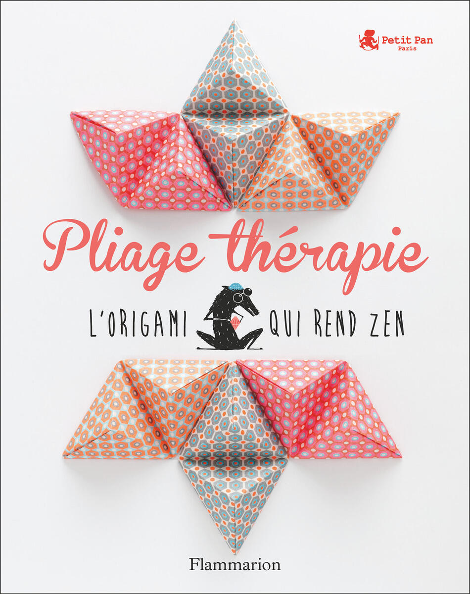 FLAMMARION De Loor Myriam: Pliage therapie - l'origami
