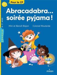Mim/Bajon: Abracadabra... soiree pyjama !