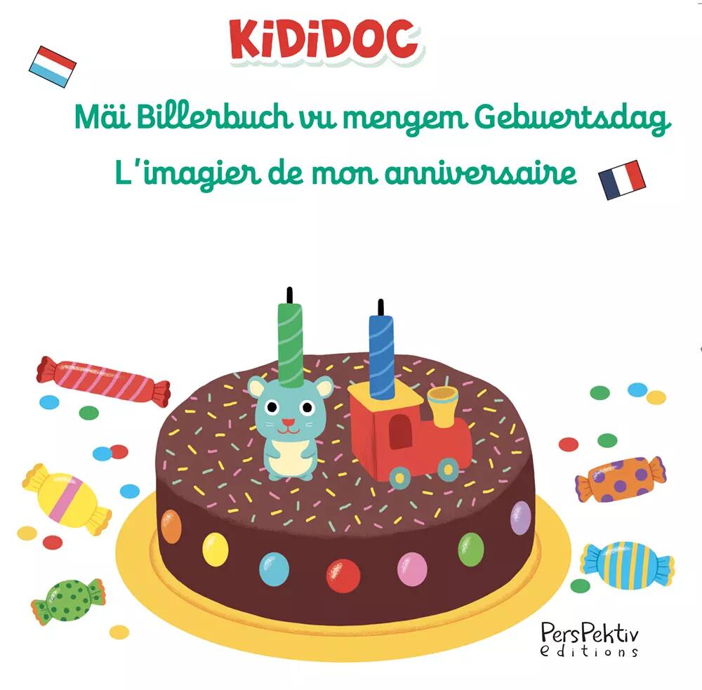 Mäi Billerbuch vu mengem Gebuertsdag / L'imagier de mon anniversaireMäi Billerbuch vu mengem Gebuertsdag / L'imagier de mon anniversaire