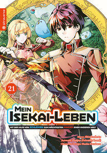 Shinkoshoto/Kazabana, Huuka/Friendly Land: Mein Isekai-Leben - Mit der Hilfe von Schleimen zum mächtigsten Magier einer anderen Welt 21 Mein Isekai-Le
