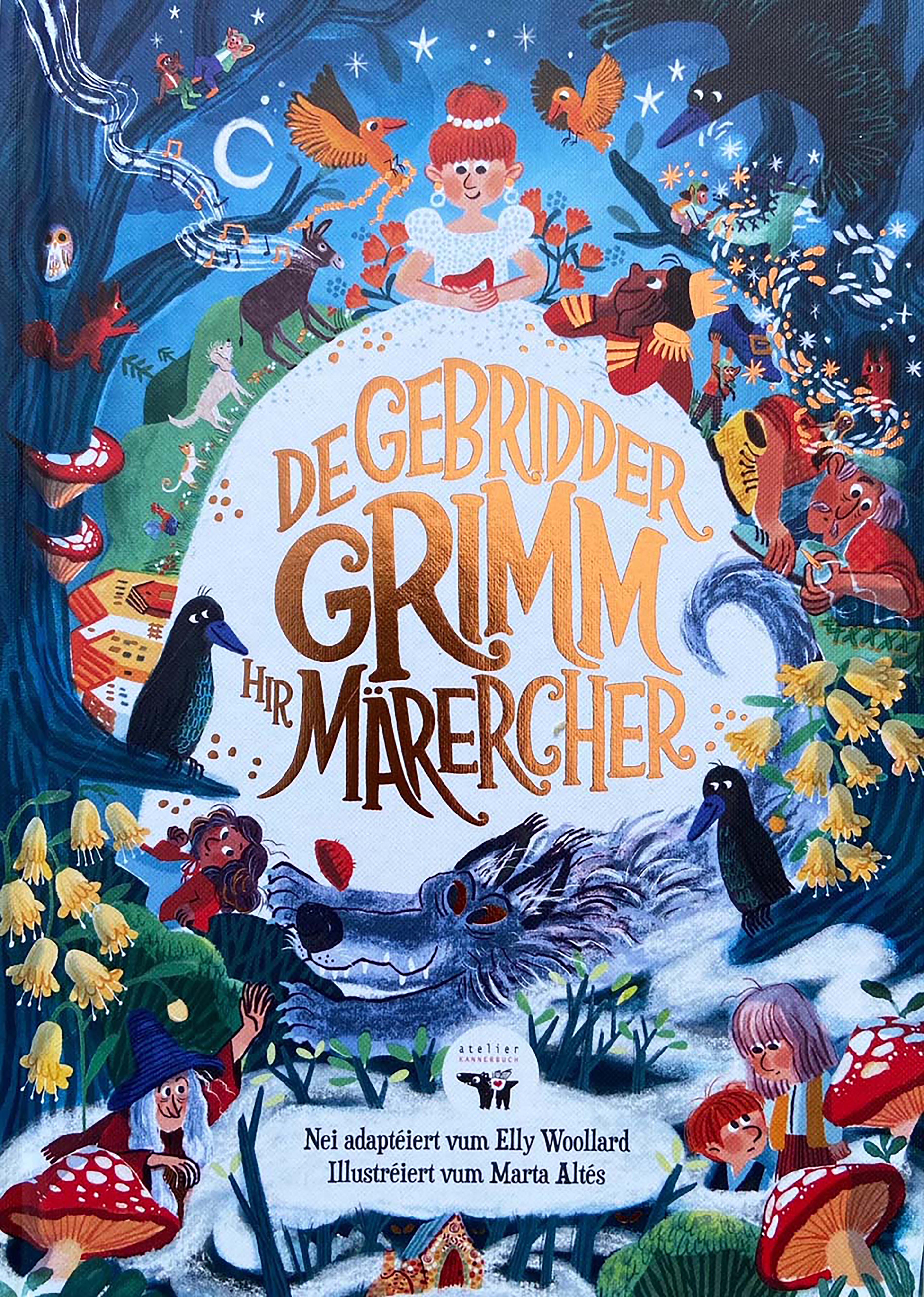 Neien, illustréierte Sammelband mat 5 Geschichten: De Gebridder Grimm hir Märercher