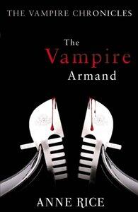 Rice, Anne: The Vampire Armand