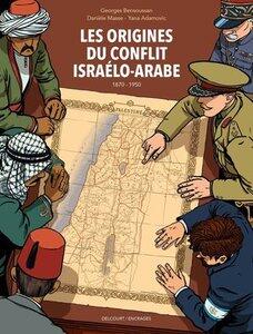 Masse/Adamovic: Les origines du conflit israelo-arabe - one-shot - les origines du conflit israelo-arabe (1870-1950)