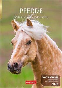 Slawik, Christiane: Pferde Wochenplaner 2026 - 53 faszinierende Fotografien Wochenkalendarium, Zitate und Pferdefotos in einem pra