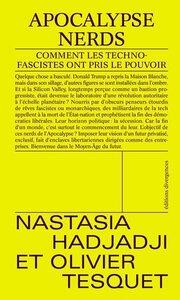 Tesquet/Hadjadji: Apocalypse nerds - comment les technofascistes ont pris le pouvoir