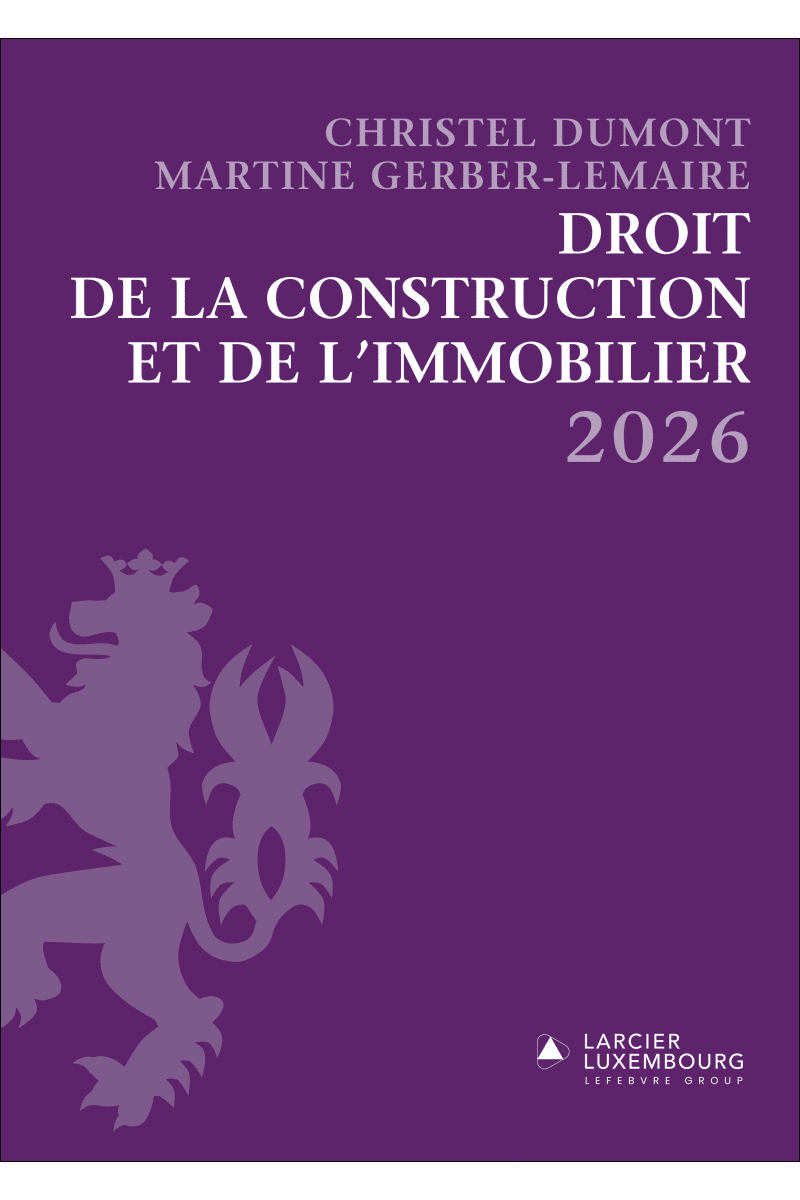 Recueil - Droit de la construction et de l'immobilier 2026