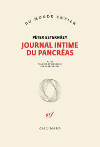 Esterhazy Peter: Journal intime du pancreas