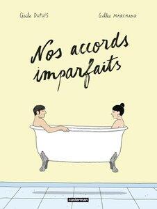 Dupuis/Marchand: Nos accords imparfaits