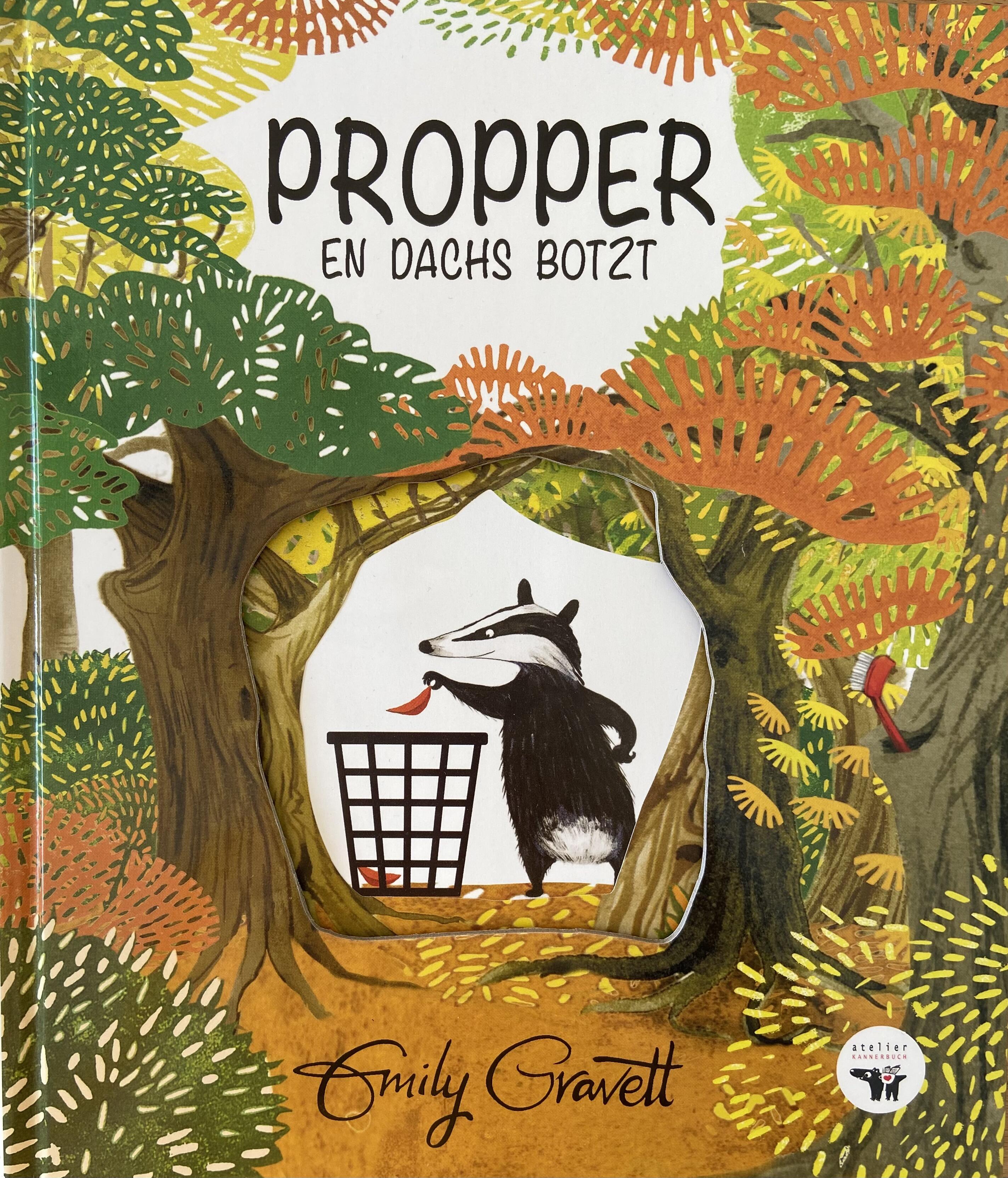 Billerbuch: Propper - Den Dachs botzt