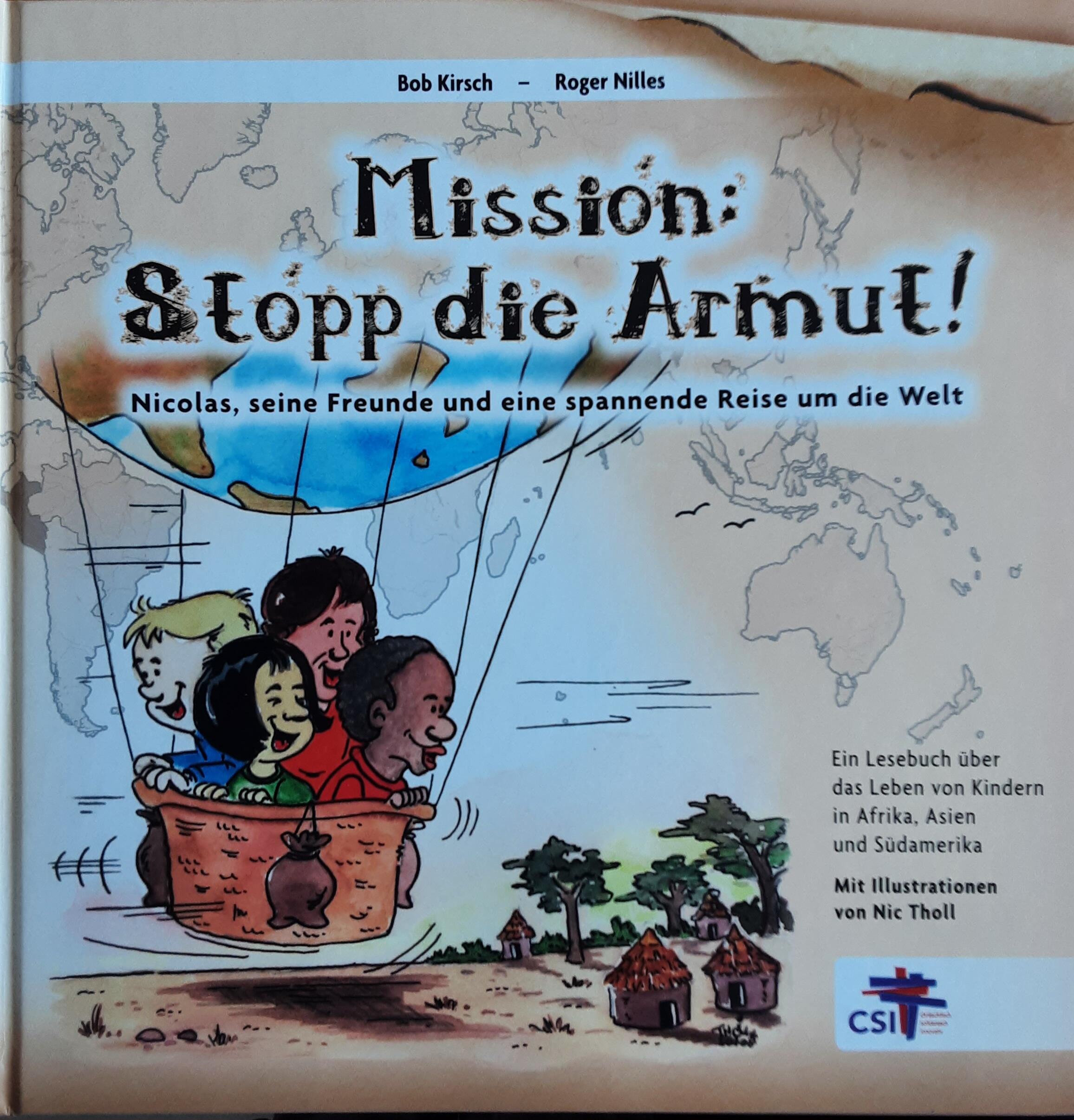 Bob Kirsch-Roger Nilles : Mission : stop die Armut