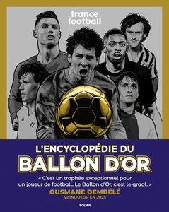 Ejnes/Messi: Ballon d'or, l'encyclopedie