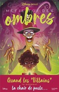 Strange Vera: Disney chills - tome 2 - mefie-toi des ombres - quand les villains te donnent la chair de poule...