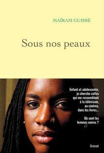 Guisse Mairam: Sous nos peaux